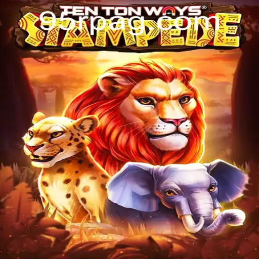 Exploring TenTonWaysStampede: The Thrilling Adventure with a Touch of Strategy