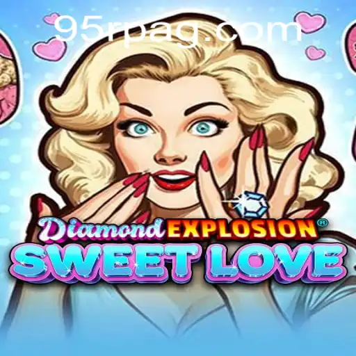 DiamondExplosionSweetLove: A Journey into Adventure and Strategy