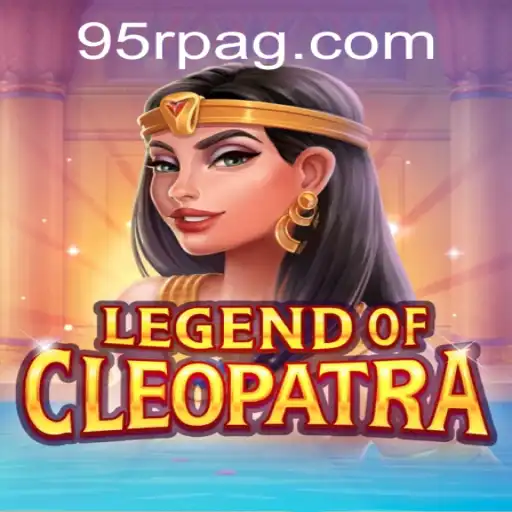 LegendOfCleopatra: Unveiling the Mysteries of the Nile with 95R